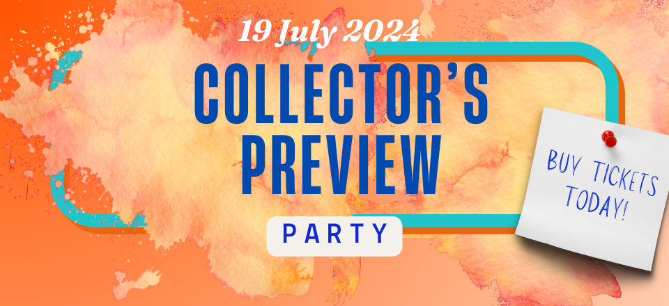Collectors Preview Party- Buy Tickets Now