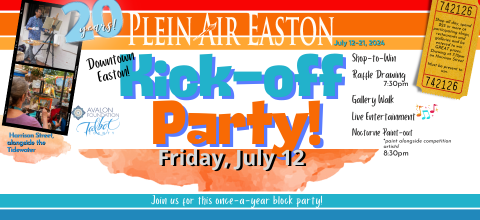 Plein Air Easton's Kick Off Party